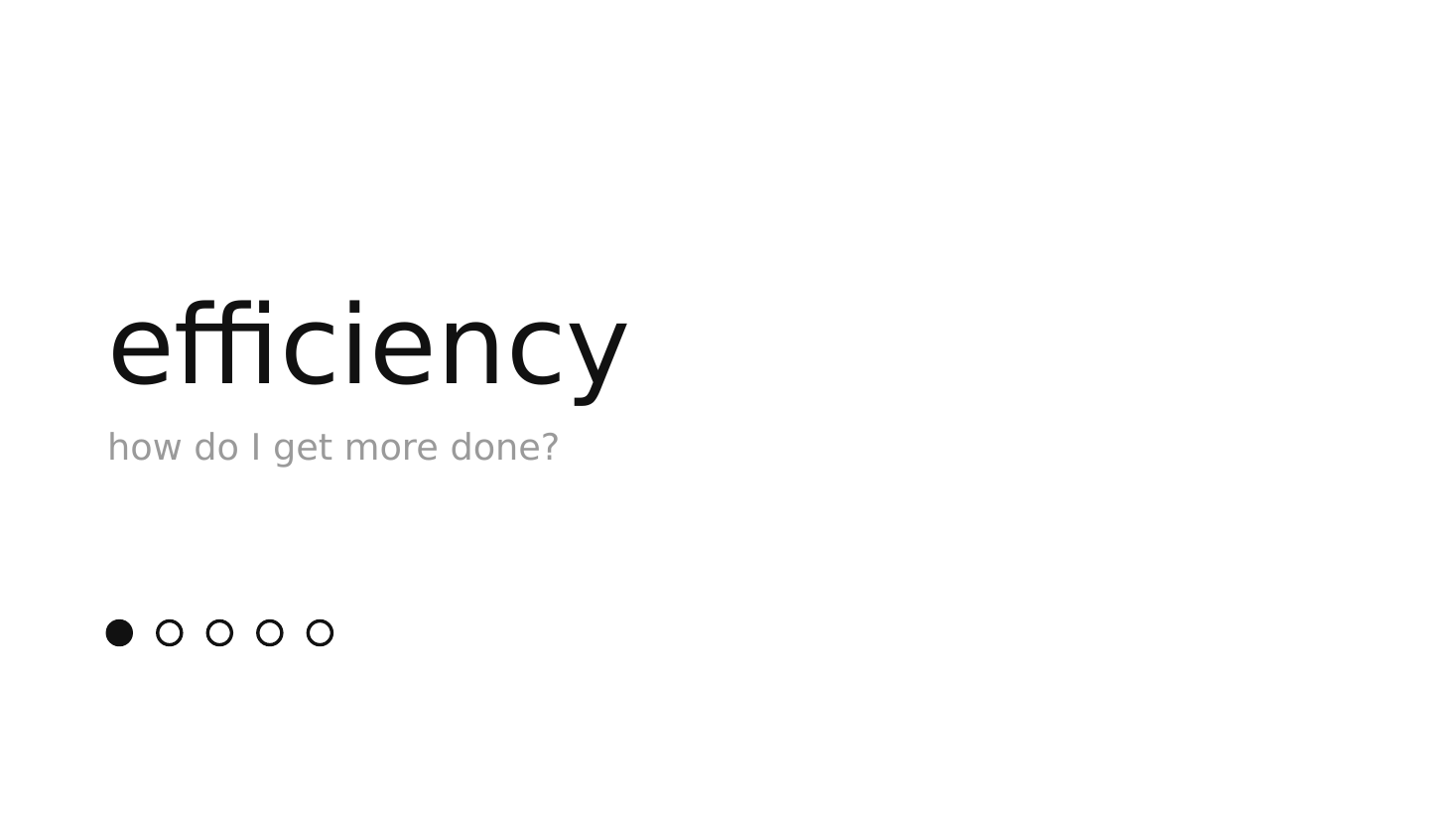 efficiency